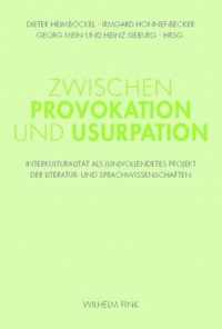 Zwischen Provokation Und Usurpation