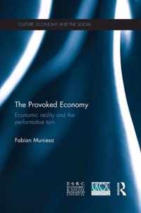 The Provoked Economy