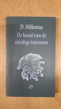 De hand van de slordige tuinman