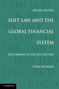 Soft Law & The Global Financial System