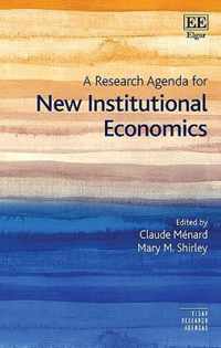 A Research Agenda for New Institutional Economics