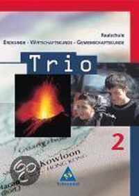 Trio 2. Schülerband. Erdkunde-Wirtschaftskunde-Gemeinschaftskunde. Baden-Württemberg