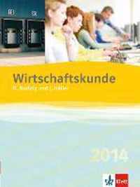 Wirtschaftskunde - Neubearbeitung 2016. Schülerbuch