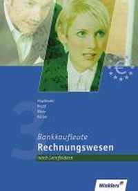 Bankkaufleute 3. Rechnungswesen für Bankkaufleute nach Lernfeldern. Schülerband