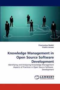 Knowledge Management in Open Source Software Development