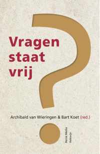 Vragen staat vrij