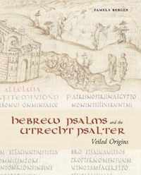 Hebrew Psalms and the Utrecht Psalter