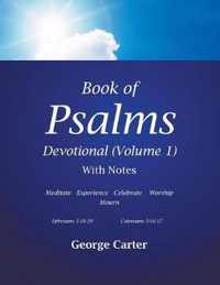 Book of Psalms Devotional (Volume 1)