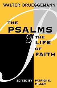 The Psalms and the Life of Faith