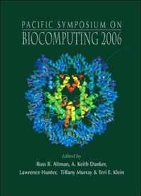 Biocomputing 2006 - Proceedings Of The Pacific Symposium