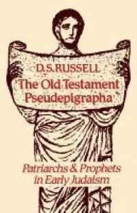 The Old Testament Pseudepigrapha