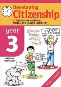 Developing Citizenship: Year 3