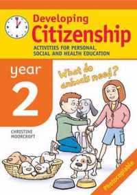 Developing Citizenship Year 2 Activities for Personal, Social and Health Education