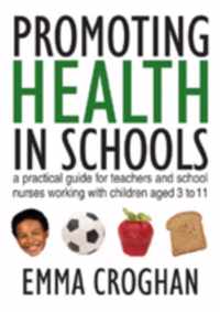 Promoting Health in Schools