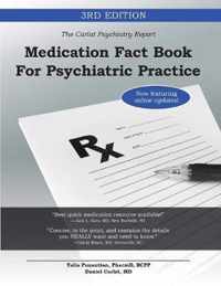 Medication Fact Book for Psychiatric Practice