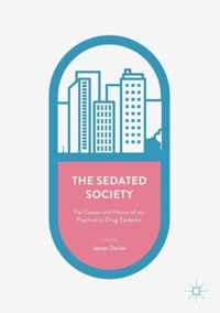 The Sedated Society