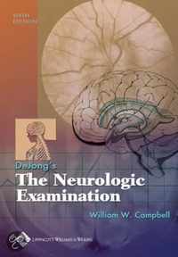 Dejong's The Neurologic Examination