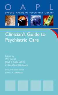 Clinician's Guide to Psychiatric Care