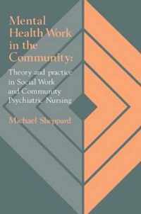 Mental Health Work In The Community