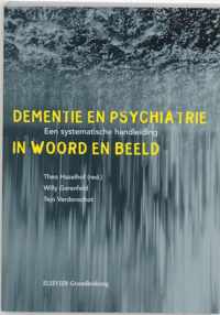 Dementie En Psychiatrie In Woord En Beeld + Cd-Rom