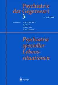 Psychiatrie Spezieller Lebenssituationen