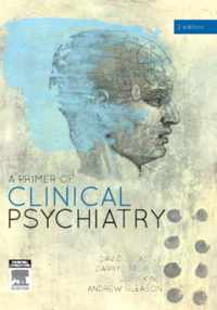 A Primer of Clinical Psychiatry