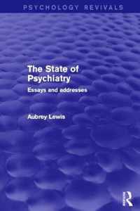 The State of Psychiatry