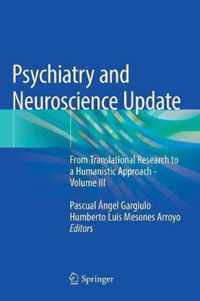 Psychiatry and Neuroscience Update