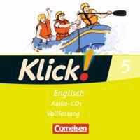 Klick! Englisch 5: 9. Schuljahr. Lieder- und Text-CD