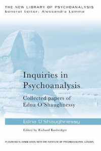 Inquiries In Psychoanalysis