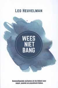 Wees niet bang