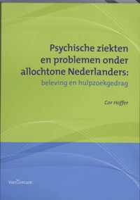 Psychische ziekten en problemen onder allochtone Nederlanders