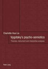 Vygotsky's psycho-semiotics