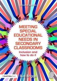 Meeting Special Educational Needs in Secondary Classrooms