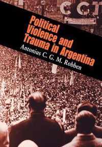 Political Violence and Trauma in Argentina