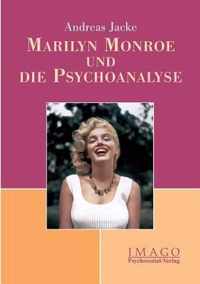 Marilyn Monroe und die Psychoanalyse