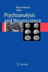 Psychoanalysis and Neuroscience