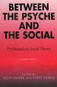 Between the Psyche and the Social