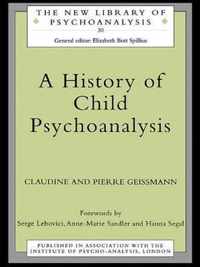 A History of Child Psychoanalysis