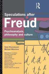 Speculations After Freud