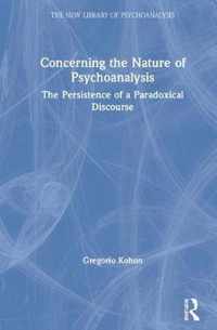 Concerning the Nature of Psychoanalysis