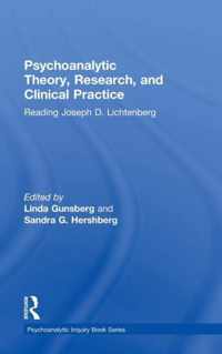 Psychoanalytic Theory, Research, and Clinical Practice