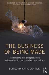 The Business of Being Made