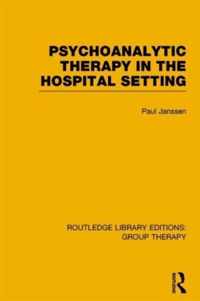 Psychoanalytic Therapy in the Hospital Setting