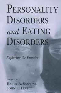 Personality Disorders and Eating Disorders