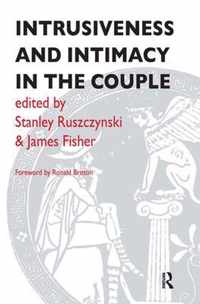 Intrusiveness and Intimacy in the Couple