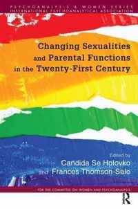 Changing Sexualities and Parental Functions in the Twenty-First Century