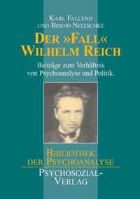 Der Fall Wilhelm Reich