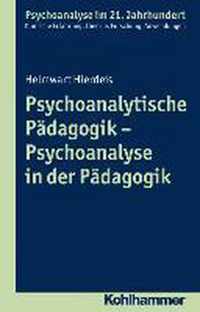 Psychoanalytische Padagogik - Psychoanalyse in Der Padagogik