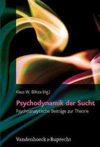 Psychodynamik Der Sucht